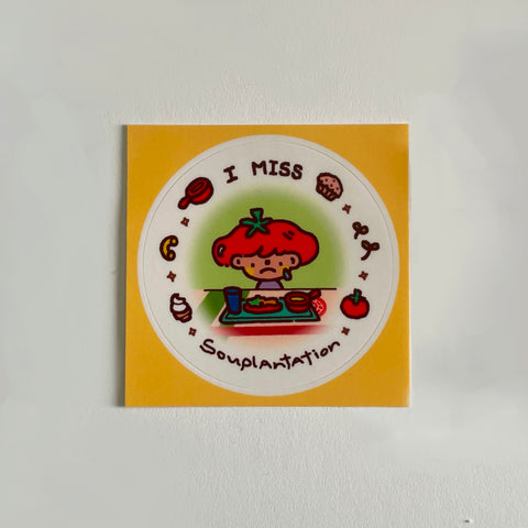 i miss souplantation Sticker